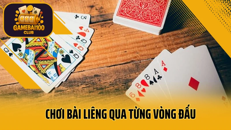 Liêng: đỉnh cao cá cược, thắng lớn ngay! 4 Chơi bài liêng qua từng vòng đấu