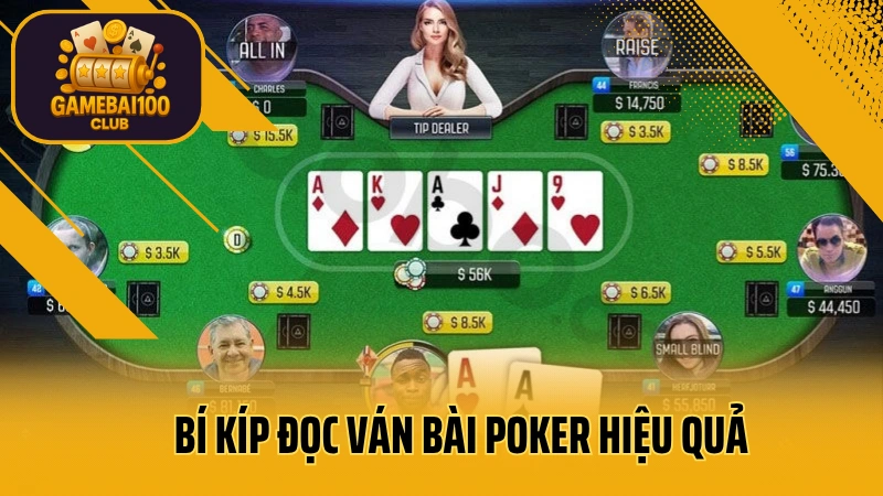 Bí kíp đọc ván bài poker như thánh: thấu hiểu tâm lý đối thủ 5 Bí kíp đọc ván bài poker hiệu quả