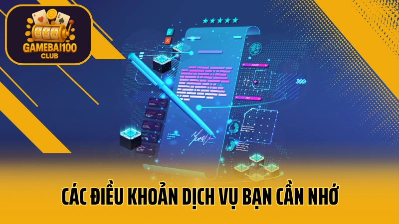 Điều khoản sử dụng 2 Các điều khoản dịch vụ bạn cần nhớ