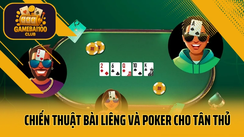 Liêng: so sánh chiến thuật bài liêng và poker 5 Chiến thuật bài liêng và poker cho tân thủ