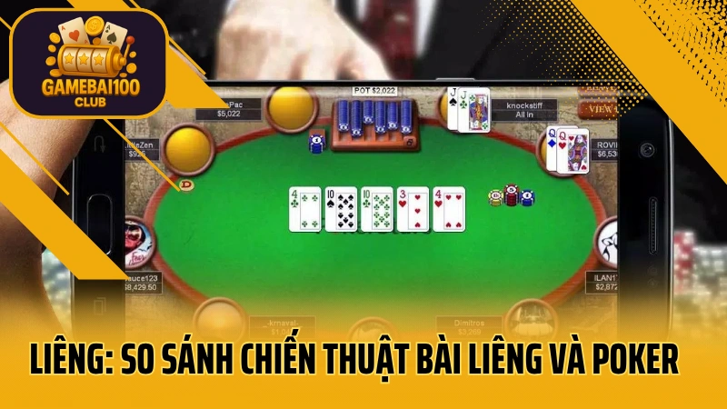 Liêng: so sánh chiến thuật bài liêng và poker