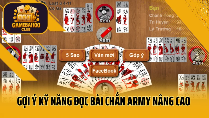 Kỹ năng đánh chắn army dành cho người muốn lên đời nhanh 3 Gợi ý kỹ năng đọc bài chắn army nâng cao rất hiệu quả