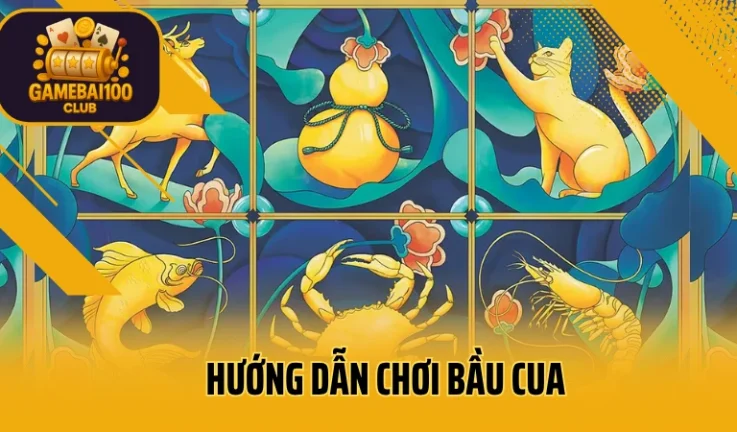 Hướng Dẫn Chơi Bầu Cua Online Chỉ Với 4 Bước Cho Người Mới Bắt Đầu