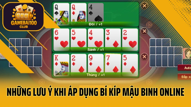 Bí kíp mậu binh: từ tân thủ đến cao thủ chỉ trong một ngày 5 Những lưu ý khi áp dụng bí kíp mậu binh online