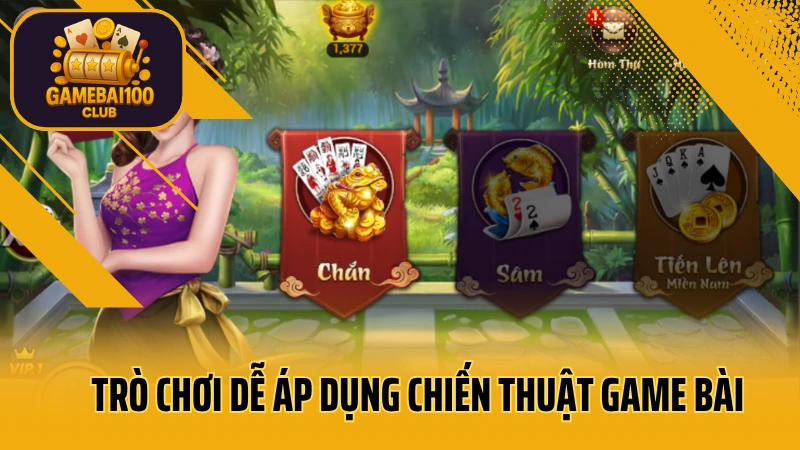 Giải mã bí ẩn: chiến thuật game bài cao tay 3 Trò chơi dễ áp dụng chiến thuật game bài