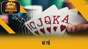Xì tố – luật chơi, cách tố và chiến thuật giành ưu thế